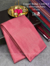 Load image into Gallery viewer, Dsr Copper Bridal Tissue ππ΄π
πΈπΈπ-Vaibhavam Pattu - Sheetal Fashionzz