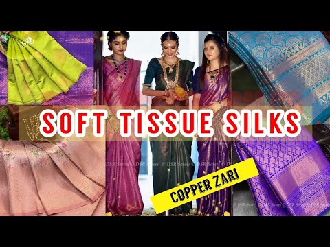 Dsr Copper Zari Tissue Silk Sarees online shopping